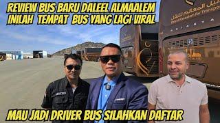 REVIEW BUS BARU DALEEL ALMAALLEM INILAH TEMPAT BUS YANG LAGI VIRAL DI MEKKAH !!!