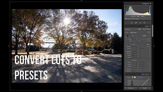How to convert LUTs into Lightroom PRESETS
