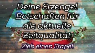 Deine Erzengel Botschaften für die aktuelle Zeitqualität #grenzgenial #goodvibes #seelenorakel