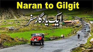 Naran Kaghan to Gilgit via Babusar Top, Chilas, Karakoram Highway Pakistan, Urdu Travel Documentary