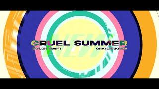 Cruel Summer ∙ Taylor Swift (Kinetic Typography) by qratchakrich