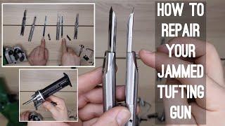 How to Repair Your Jammed Tufting Gun: Client #1