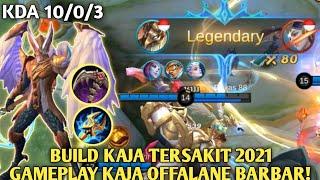 BUILD KAJA TERSAKIT 2021 TERBARU - BUILD TOP 1 GLOBAL - MOBILE LEGENDS INDONESIA