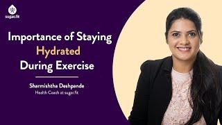 Importance of Staying Hydrated During Exercise | Diabetes Reversal Tips | Workout Tips| @besugarfit