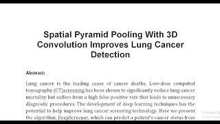 Spatial Pyramid Pooling With 3D Convolution Improves Lung Cancer Detection