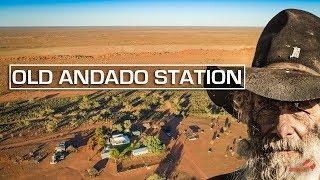 Old Andado Station | Historic Australian Outback Station [Walk Through by Cobby] | - ALLOFFROAD#146