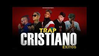 TRAP CRISTIANO MIX 2022 EXITOS REDIMI2ALMIGHTYNATAN EL PROFETADIEGO SAAVEDRA