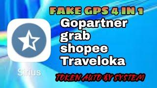 Fake GPS 4 in 1 Gopartner Grab Shopee Traveloka Token by System