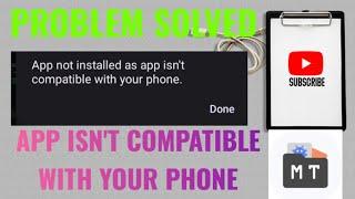 Fix 'App Not Installed as App isn't Compatible With Your Phone' Error| Using MT Manager VIP"