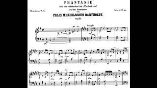 Mendelssohn: Fantasia "The Last Rose of Summer", Op. 15 (Benjamin Frith)