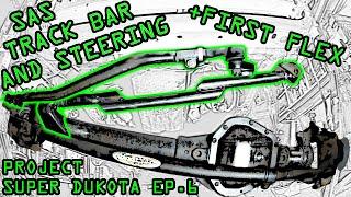 Custom Steering and Track Bar Layout - [Project SuperDUkota - Dakota+Super Duty axles] Part 6