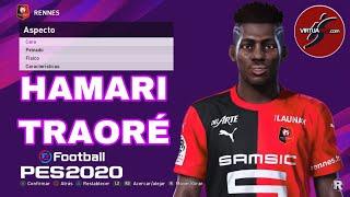 PES 2020 - COMO HACER A HAMARI TRAORÉ |iamRubenMG|