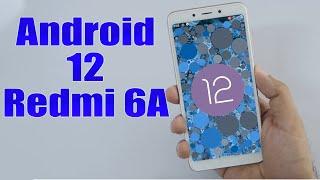 Install Android 12 on Redmi 6A (LineageOS 19) - How to Guide!