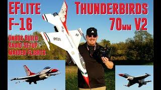 E-flite - F-16 Thunderbirds - 70mm - Unbox, Build, Radio Setup, & Maiden Flights (+ Harvest Footage)