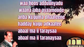 xasan aadan samatar HEESTII: sidaan ahay agoonlay (k.b.n_lyrics)