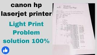 12a cartridge light print problem | 12a cartridge black print | canon hp light print solution