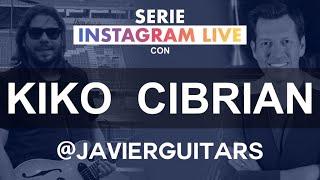 IG live # 21 Javier Serrano entrevista a Kiko Cibrian (Parte 1)