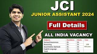 JCI Junior Assistant Recruitment 2024 | Govt Job | Apply Online