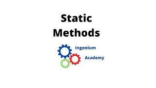 Static Methods | Python | Ingenium Academy