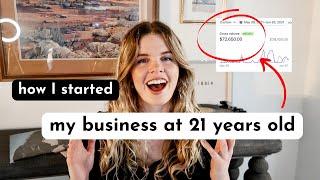 How I Started My Business at 21 (My story from 0 to $70k months)