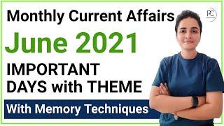 June 2021 Important Days & Theme | Monthly Current Affairs June 2021 | Memory Tricks by Ma'am Richa