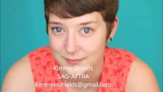 Kimmy Shields dramatic reel