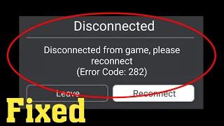 How to fix Roblox Error Code 282 || Roblox Error Fix