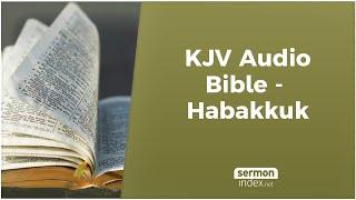 KJV Audio Bible - Habakkuk