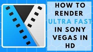 How to render ULTRA FAST in Sony Vegas [Small File Size!]