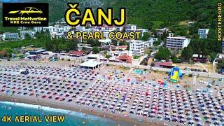 ČANJ & PEARL COAST [4K AERIAL VIEW] MNE Crna Gora July 2023 - Čanj Biserna obala iz vazduha