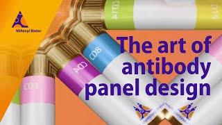 The art of antibody panel design