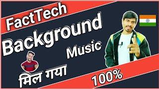 Facttechz Jaisa Background Music - facttechz background music name -Facttechz background music