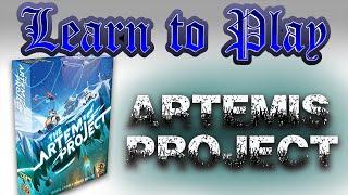 Learn To Play: Artemis Project