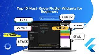 Top 10 Flutter Widgets for Beginners | FlutterOne Tutorial