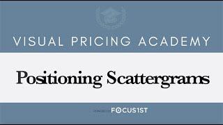 9. Positioning Scattergrams (The Visual Pricing Academy)