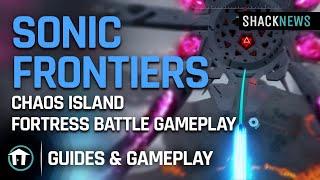 Sonic Frontiers - Chaos Island - Fortress Battle Gameplay