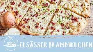 Flammkuchen Elsässer Art I ohne Hefe I Einfach Backen