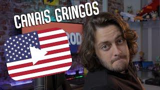 Seis canais gringos que eu recomendo!