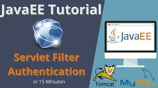 Java Servlet Filter - Authentication | Java EE Tutorial deutsch