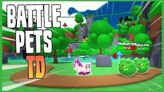 Pet Tower Defense!? - Battle Pets TD on Roblox