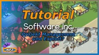 Software Inc. : Exploit? Taktik - Projekt Management - Tutorial Serie 2023 german