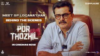 Meet SP Loganathan | Behind The Scenes | Por Thozhil | Sarath Kumar