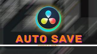 Next level AUTO SAVE | Live Save | DaVinci Resolve | Enable it NOW!!