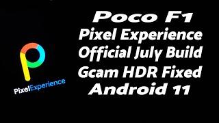 Poco F1 | Official Pixel Experience | July 2021 | GCam Fixed | Normal & Plus Edition | Android 11