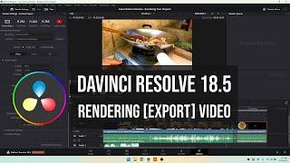 How to Export (Render) Video in DaVinci Resolve 18.5