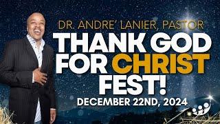 Thank God For Christ Fest