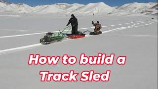 Build Your Own track sled for Cheap! part 1