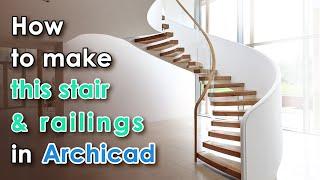 Archicad - How to create these stairs and railings [Tips and Tricks]