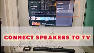 How To Connect External Speakers To TV With Audio Output HDMI