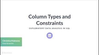 SQL Tutorial: Column types and constraints